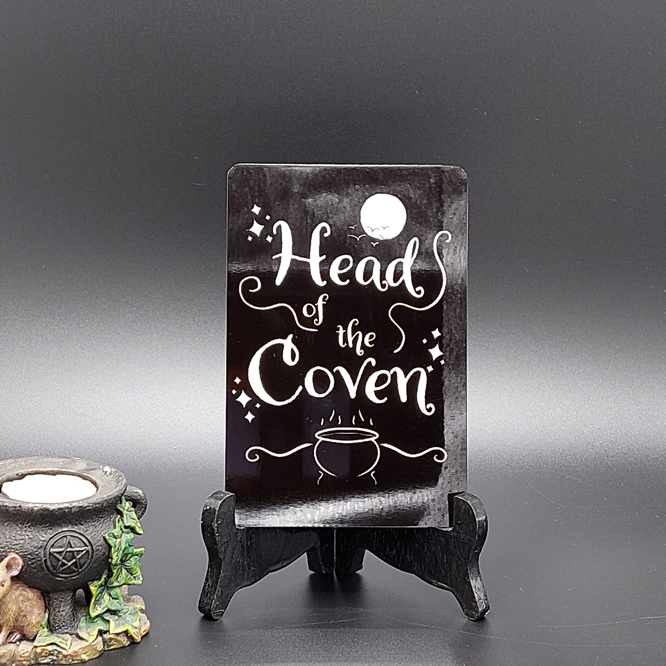 Tekstbord 'Head of the coven'